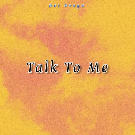Talk To Me (A Capella)