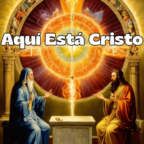 Aquí Está Cristo ft. Grupo Nueva Vida | Boomplay Music