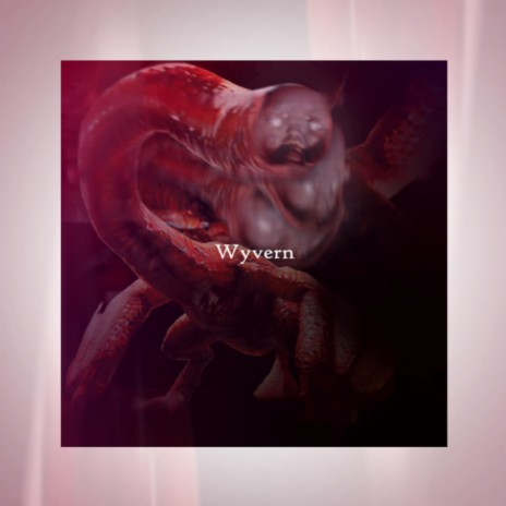 Wyvern | Boomplay Music