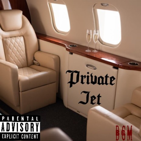 PRIVATE JET | Boomplay Music