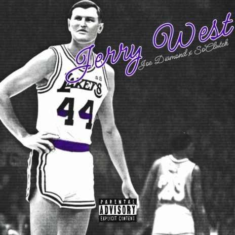 Jerry West ft. SoClutch | Boomplay Music