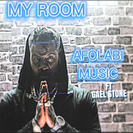 MY ROOM ft. GAEL STONE | Boomplay Music