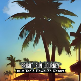Bgm for a Hawaiian Resort
