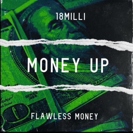 Money Up ft. 18Milli | Boomplay Music