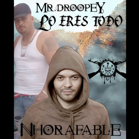 Lo Eres Todo ft. NHORAFABLE | Boomplay Music