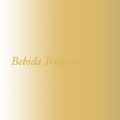 BEBIDA TROPICAL