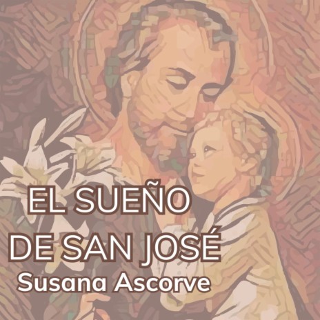 El sueño de San José | Boomplay Music