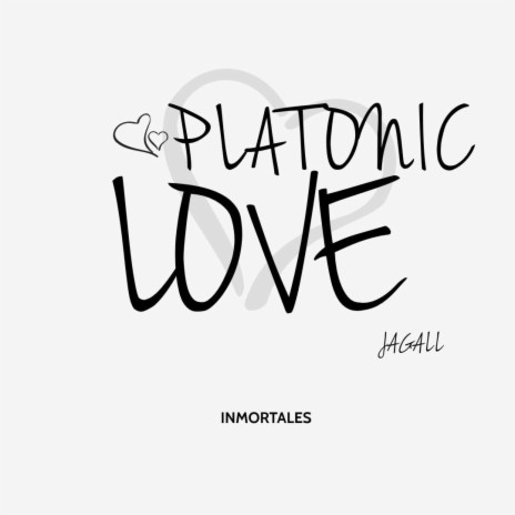 PLATONIC LOVE | Boomplay Music