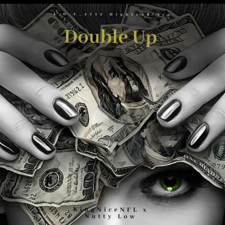 Double Up ft. Nutty Low | Boomplay Music