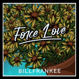 Organic Love/Force Love