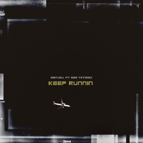 Keep Runnin' (feat. Sam Tinnesz) | Boomplay Music