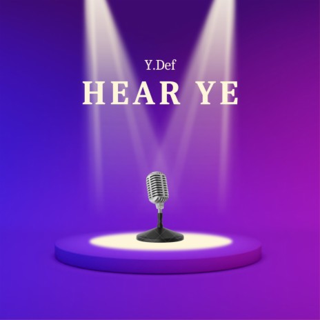 Hear Ye | Boomplay Music