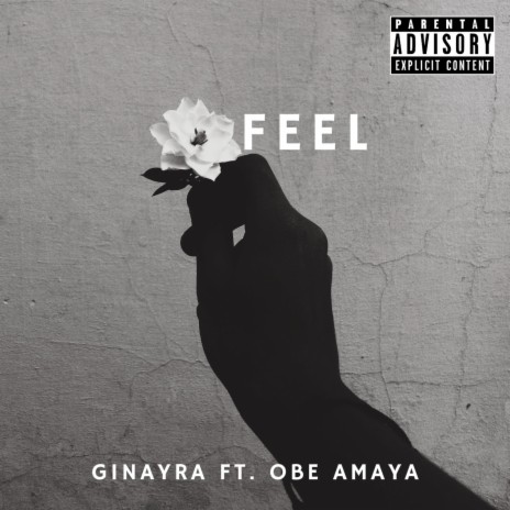 FEEL ft. Obe Amaya | Boomplay Music