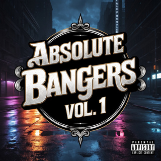 Absolute Bangers, Vol. 1