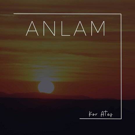 Anlam | Boomplay Music