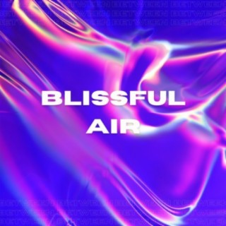 Blissful Air