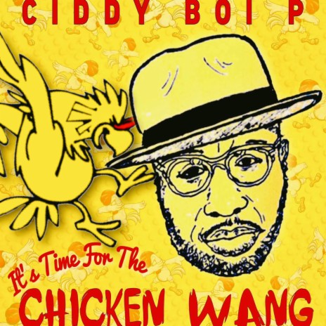 Its Time For The Chicken Wang | Boomplay Music