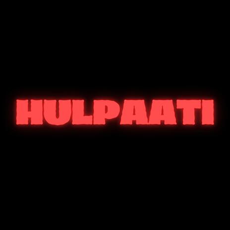 Hulpaati | Boomplay Music