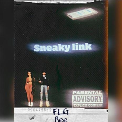 Sneaky link | Boomplay Music