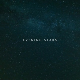 Evening Stars: Romantic Music for Lovers 2022
