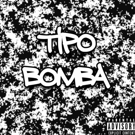 Tipo Bomba | Boomplay Music