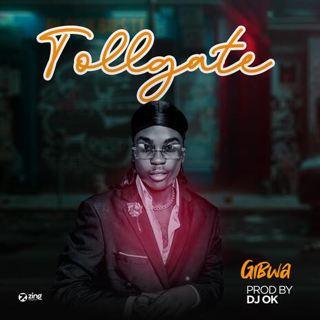 Toll Gate | Boomplay Music