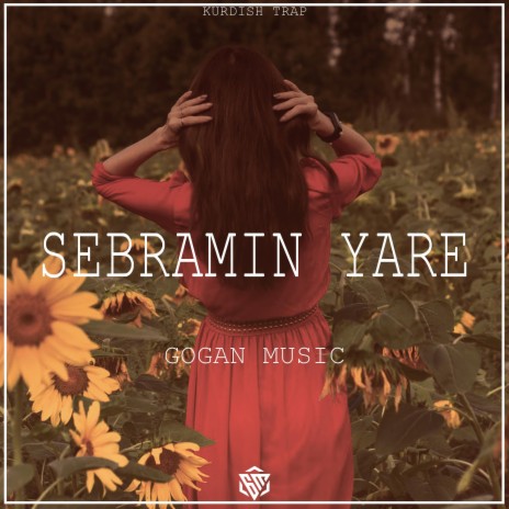Sebramin Yare (Kurdish Trap) | Boomplay Music