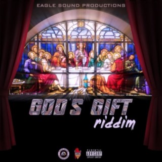 God's Gift Riddim