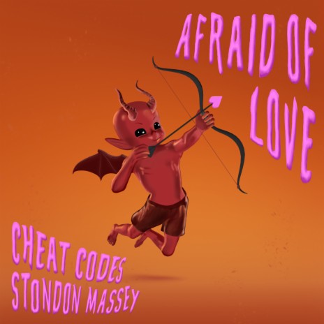 Afraid of Love ft. Stondon Massey | Boomplay Music