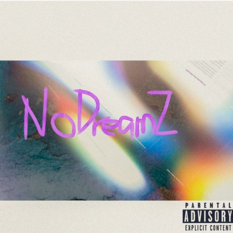 No Dreamz | Boomplay Music