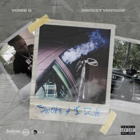 Smoke & I Ride (feat. SmoKey VentAge) | Boomplay Music