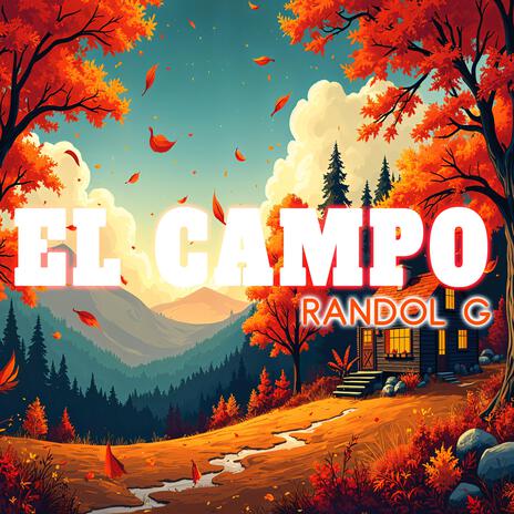 EL CAMPO | Boomplay Music