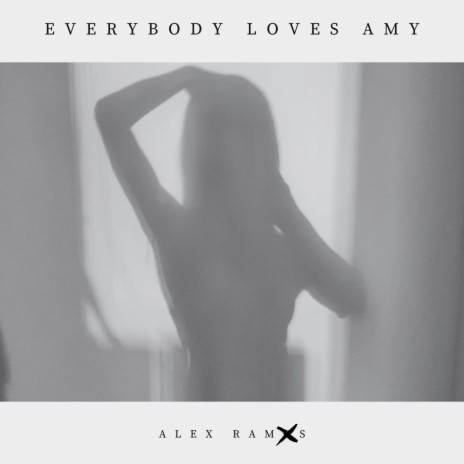 Everybody loves Amy | Boomplay Music