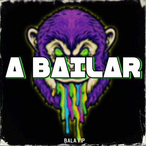 A BAILAR | Boomplay Music