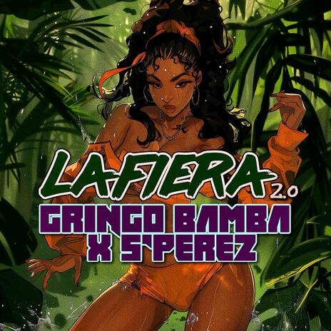 La Fiera 2.0 (Weekend Version) ft. S.Perez | Boomplay Music