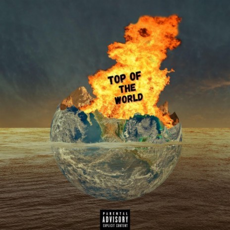 TOP OF THE WORLD | Boomplay Music