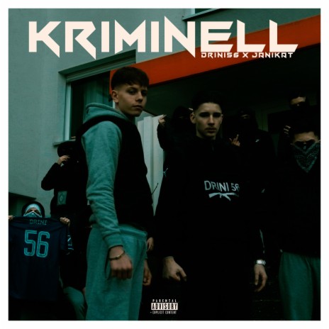 Kriminell ft. Janikat | Boomplay Music