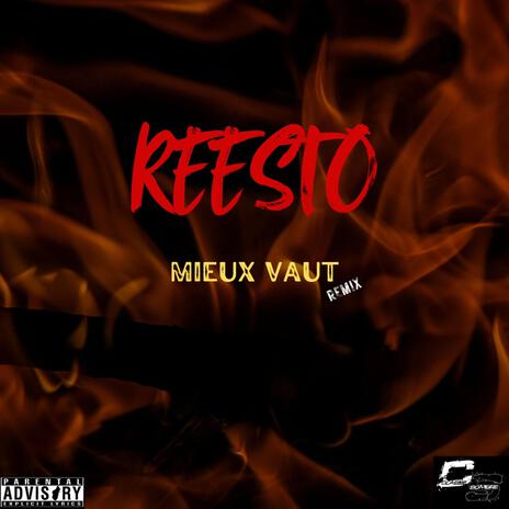 Mieux Vaut (Special Version) ft. Reesto | Boomplay Music