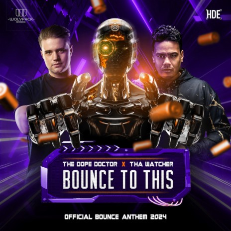 Bounce To This (Official Bounce Anthem 2024) ft. Tha Watcher | Boomplay Music