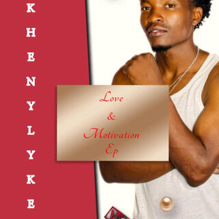 Love & motivation ep