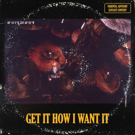 Get It How I Want It | Boomplay Music