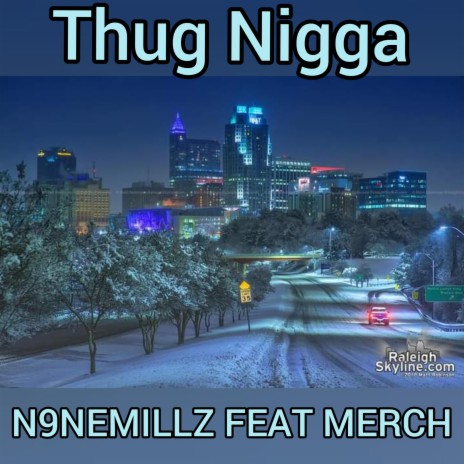 Thug Nigga | Boomplay Music