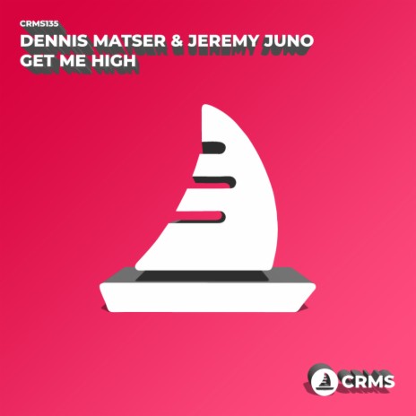 Get Me High (Original Mix) ft. Jeremy Juno | Boomplay Music