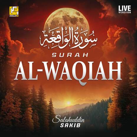 Surah Al-Waqiah (Live Version) | Boomplay Music