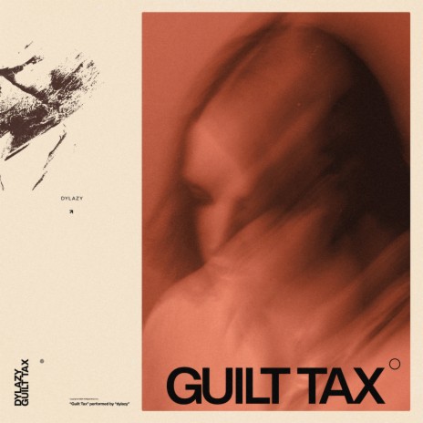 guilt tax | Boomplay Music