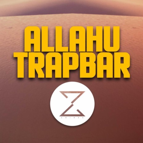 Allahu Trapbar | Boomplay Music