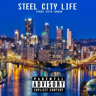 Steel City Life