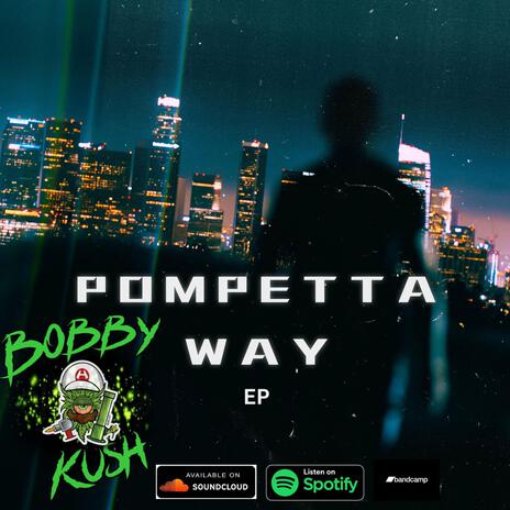 Pompetta Way | Boomplay Music