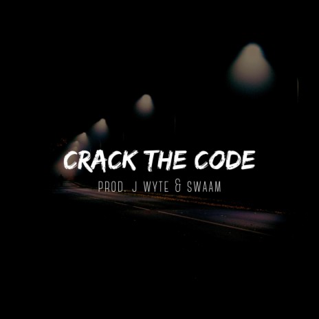 Crack The Code | Boomplay Music