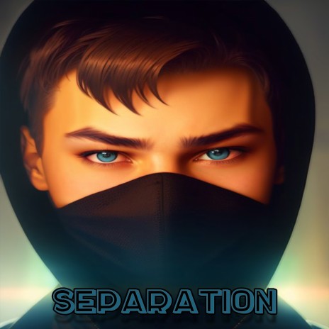 Separation | Boomplay Music